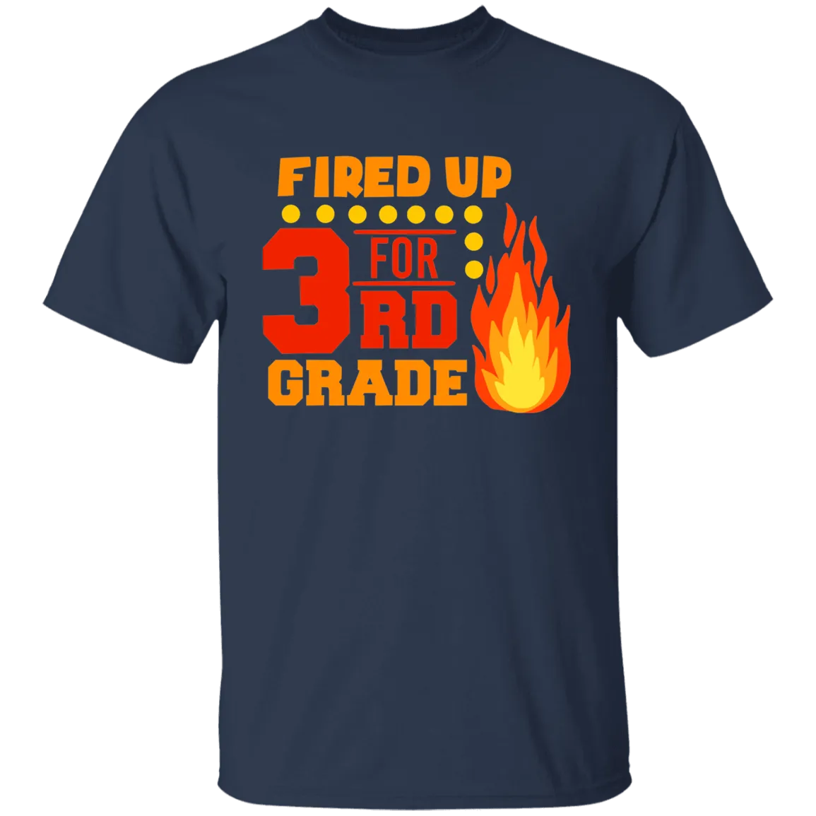 Fired Up For 3rd Grade Youth 100% Cotton T-Shirt