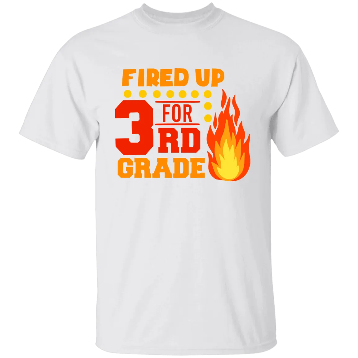 Fired Up For 3rd Grade Youth 100% Cotton T-Shirt