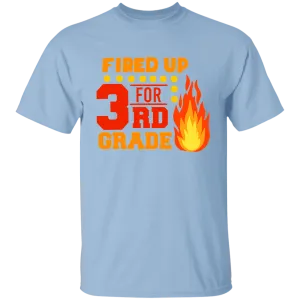 Fired Up For 3rd Grade Youth 100% Cotton T-Shirt