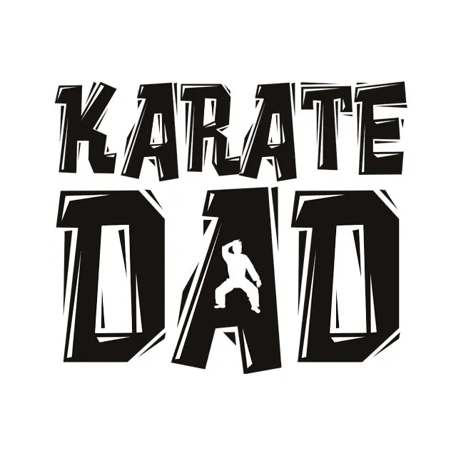 Karate Dad (Black Lettering) - Other Garment