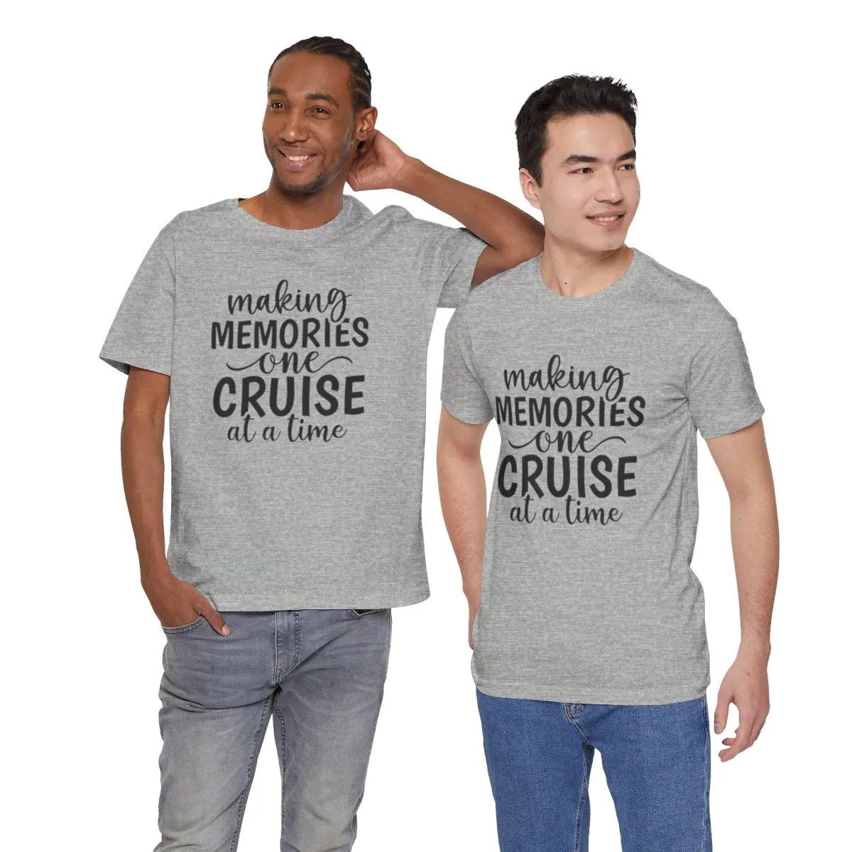 Making Memories One Cruise at a Time Unisex Jersey Short Sleeve Tee/Unisex Heavy Blend™ Hooded Sweatshirt